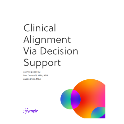 Clinical Alignment Via Decision Support 400_400