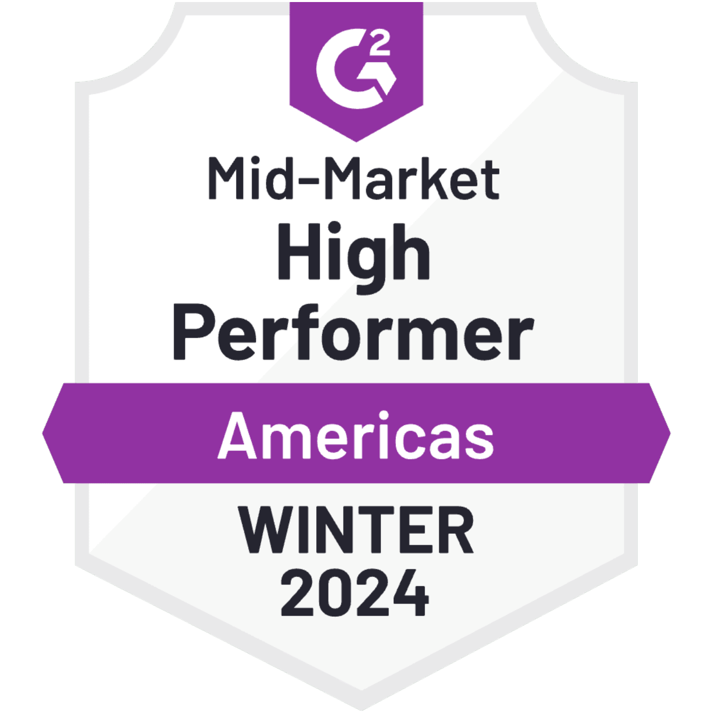 G2 Badge: Mid-Market High Performer Americas Winter 2024