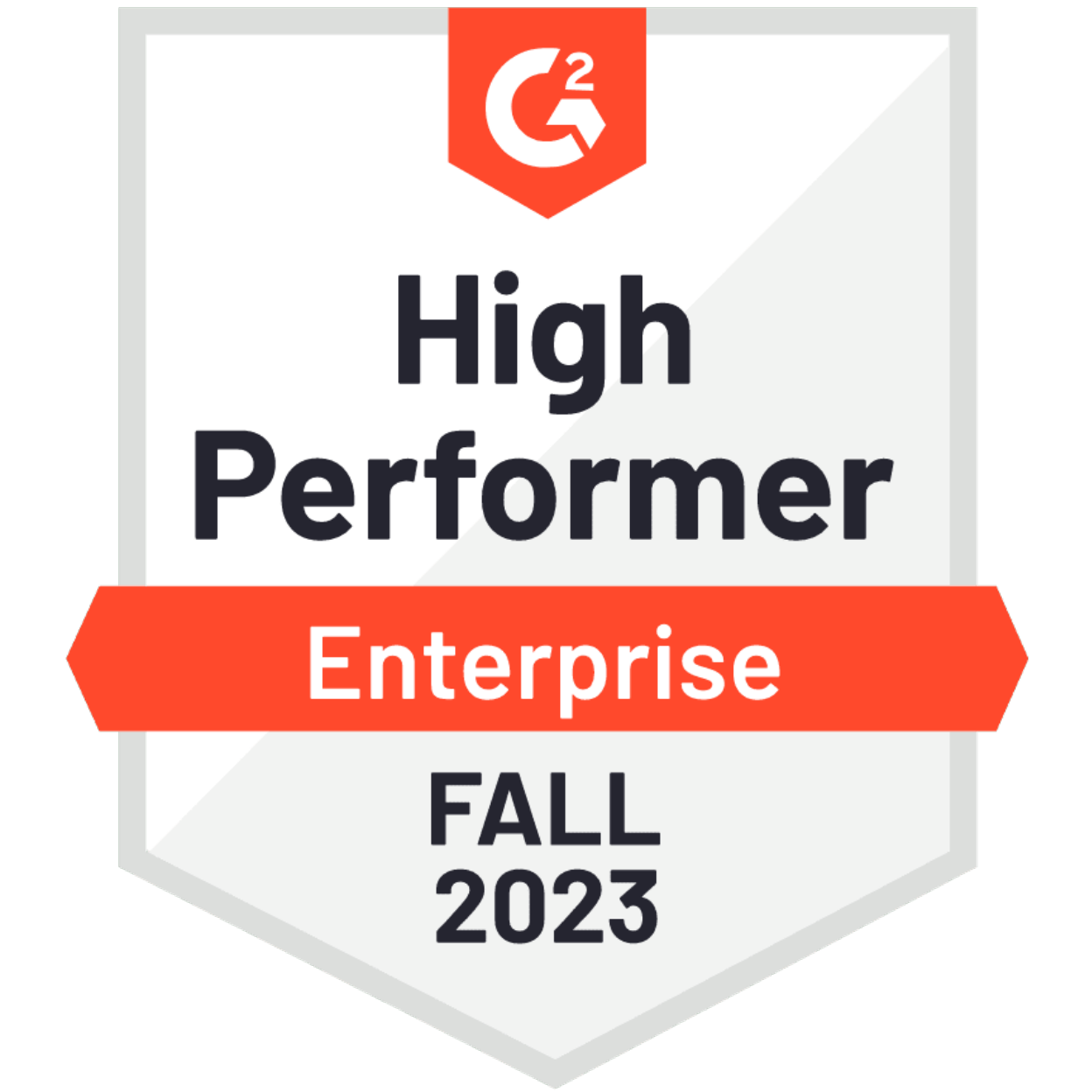 G2 Badge: High Performer Enterprise Fall 2023