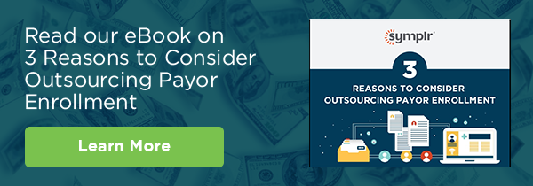 3-Reasons-to-Consider-Outsourcing-Payor-Enrollment_CTA