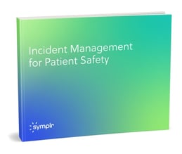 Incident_Management_for_Patient_Safety